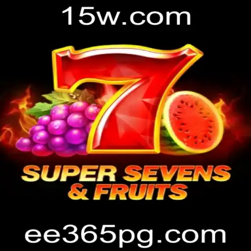 Descubra as Emoções e Regras do Jogo 7SuperSevensFruits