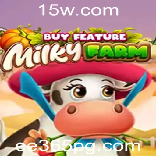 MilkyFarmBuyFeature: Um Novo Mundo de Aventuras Agrícolas com EE365